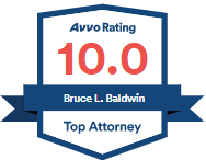 Avvo Rating 10.0 | Bruce L. Baldwin | Top Attorney