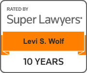 Rated by Super Lawyers | Levi S. Wolf | 10 Years