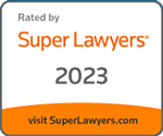 Rated by Super Lawyers | 2023 | visit SuperLawyers.com